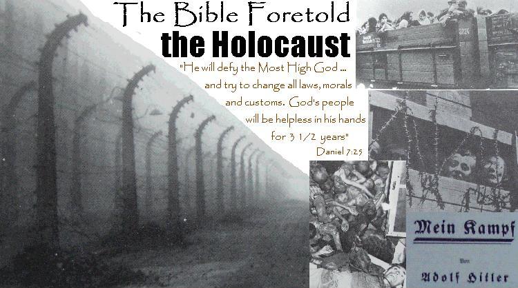 The Bible foretold the Holocaust, the Shoah